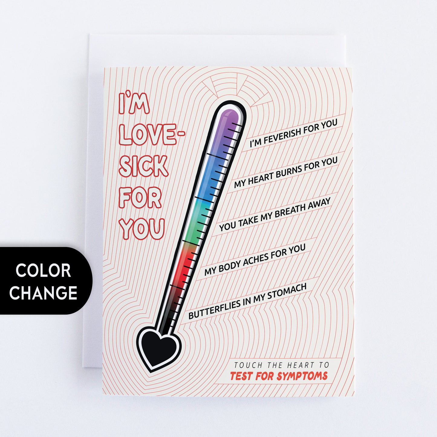 Lovesick Color Changing Valentine