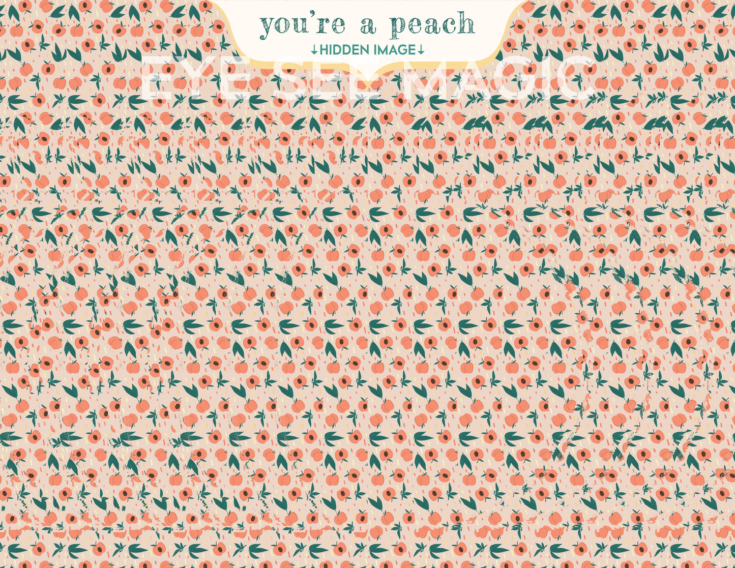 You're A Peach Hidden Image Card