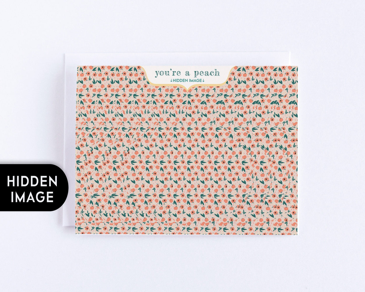 You're A Peach Hidden Image Card